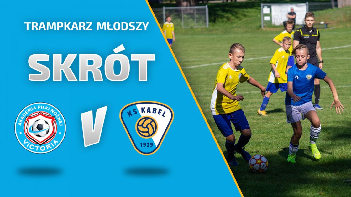 TRAMPKARZ MŁODSZY | Skr&oacute;t: Victoria Krak&oacute;w - Kabel Krak&oacute;w (11.09.2021)
