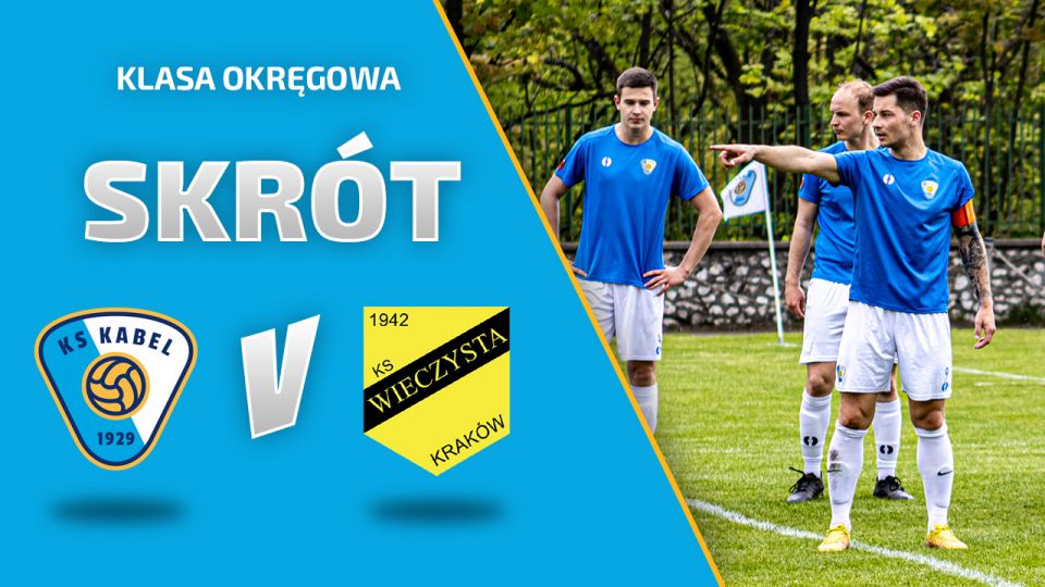 LIGA | Kabel Krak&oacute;w - Wieczysta II Krak&oacute;w