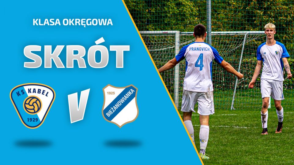 Liga | Kabel Krak&oacute;w - Bieżanowianka