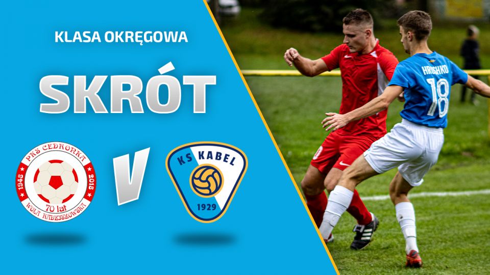 LIGA | Cedronka Wola Radziszowska - Kabel Krak&oacute;w