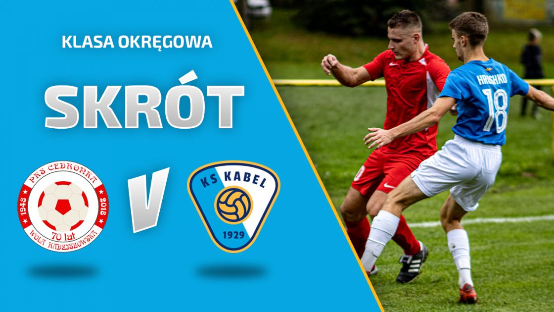 LIGA | Cedronka Wola Radziszowska - Kabel Krak&oacute;w