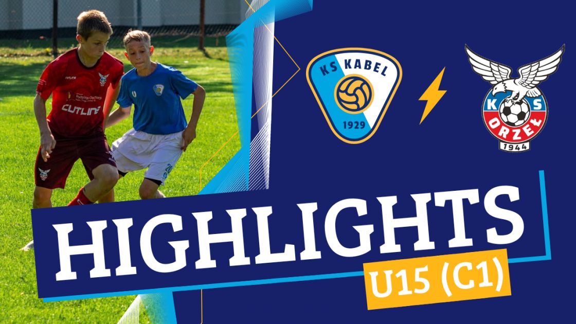 U15 (C1) | Orzeł Piaski Wielkie  - Kabel Krak&oacute;w (22.09.2024) | Liga Makroregionalna