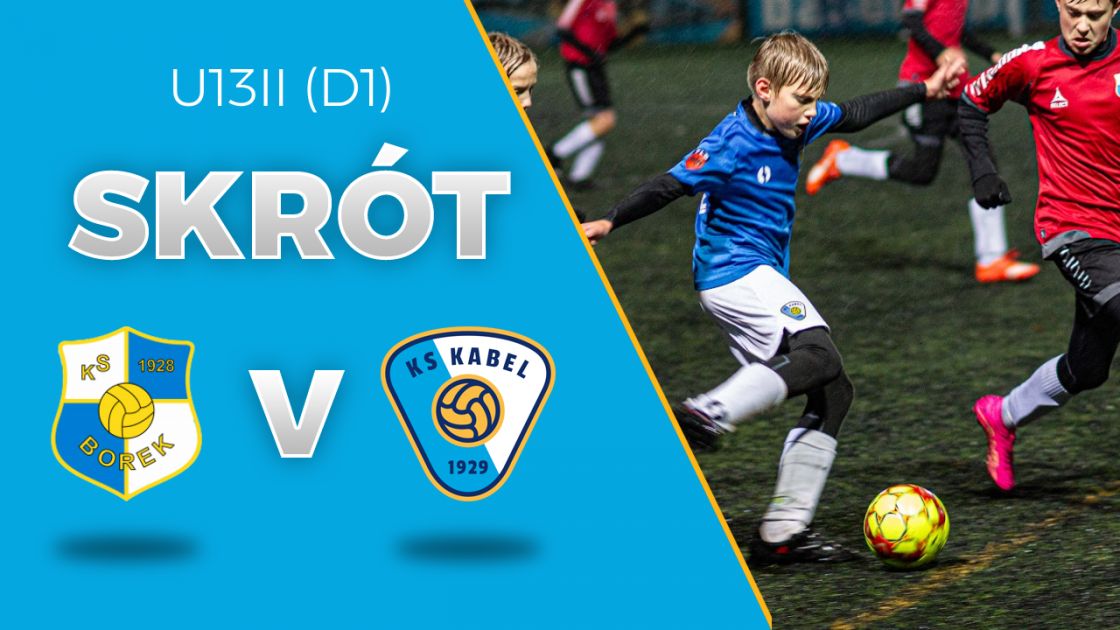 U13II (D1) | Skr&oacute;t: Borek Krak&oacute;w - Kabel III Krak&oacute;w