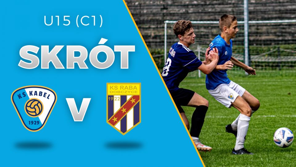 U15 (C1) | Skr&oacute;t: Kabel Krak&oacute;w - Raba Dobczyce