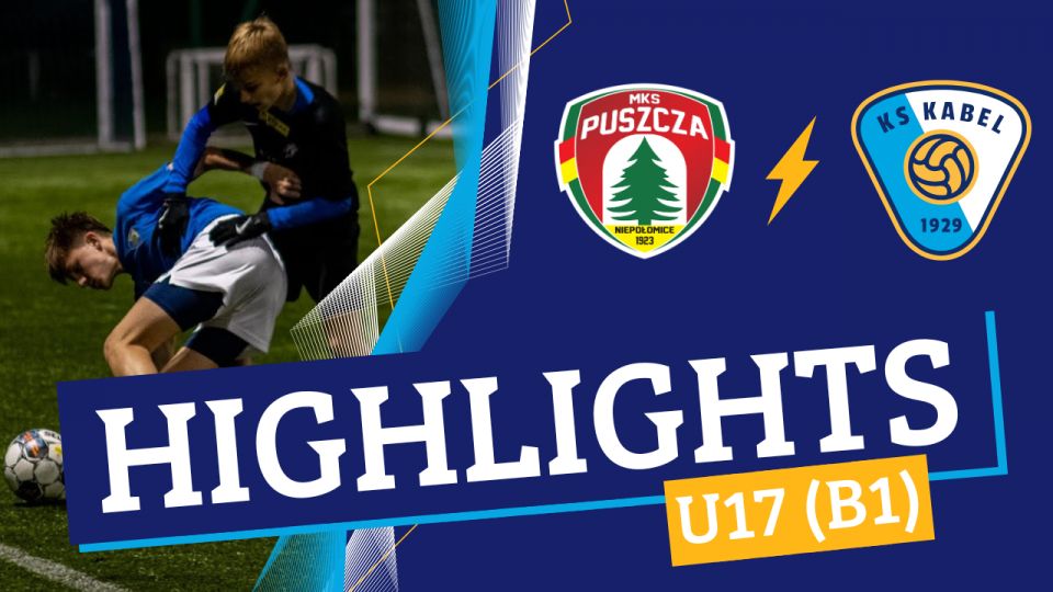 U17 (B1) | Puszcza II Niepołomice - Kabel Krak&oacute;w (6.10.2024) | Liga Makroregionalna