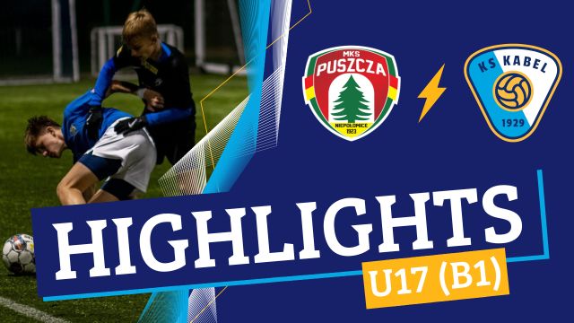 U17 (B1) | Puszcza II Niepołomice - Kabel Krak&oacute;w (6.10.2024) | Liga Makroregionalna