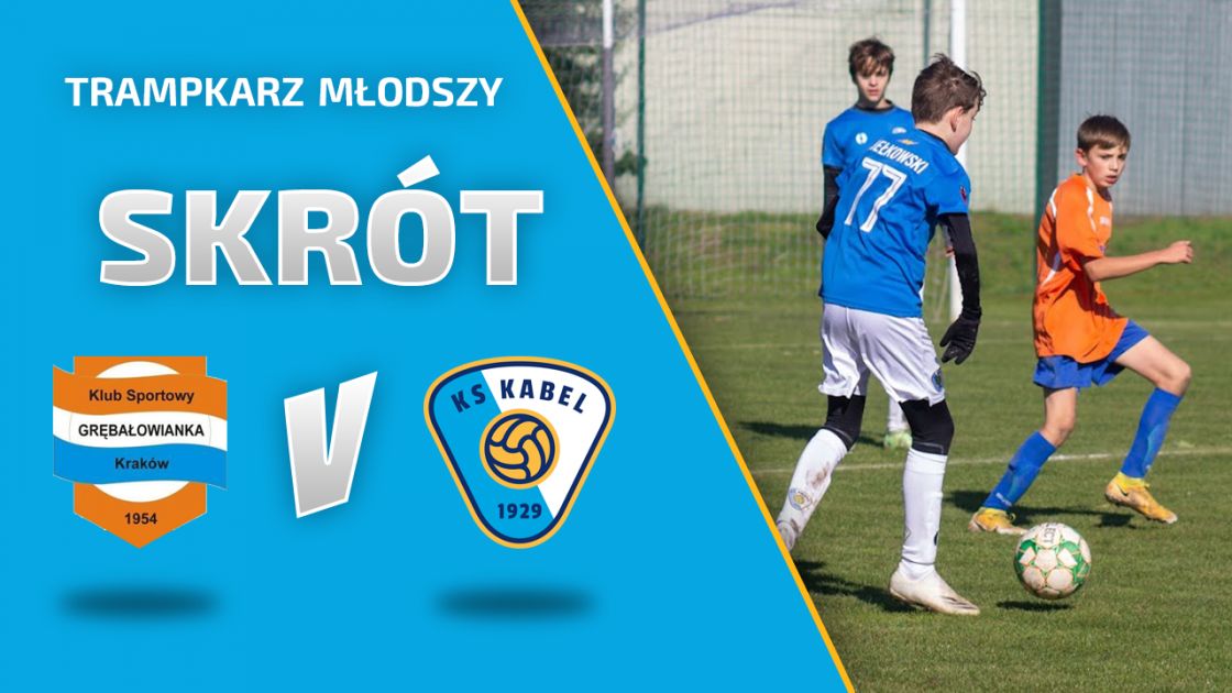 TRAMPKARZ MŁODSZY | Skr&oacute;t: Grębałowianka Krak&oacute;w - Kabel Krak&oacute;w (09.10.2021)