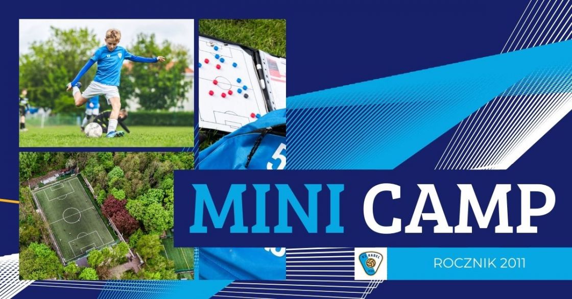 Mini Camp dla rocznika 2011