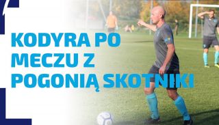 WYWIAD | Rozmowa z Damianem Kodyrą po meczu z Pogonią Skotniki