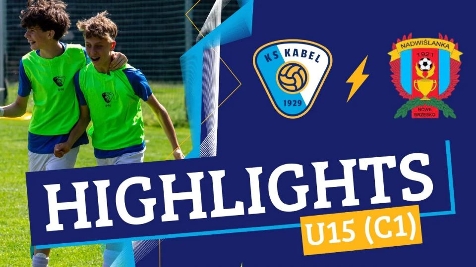 U15 (C1) | Kabel Krak&oacute;w - Nadwiślanka Nowe Brzesko (08.06.2024)