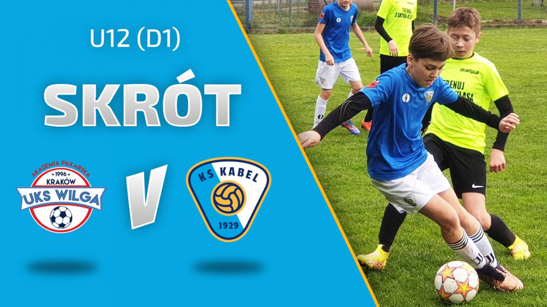 U12 (D1) | Wilga Krak&oacute;w - Kabel II Krak&oacute;w