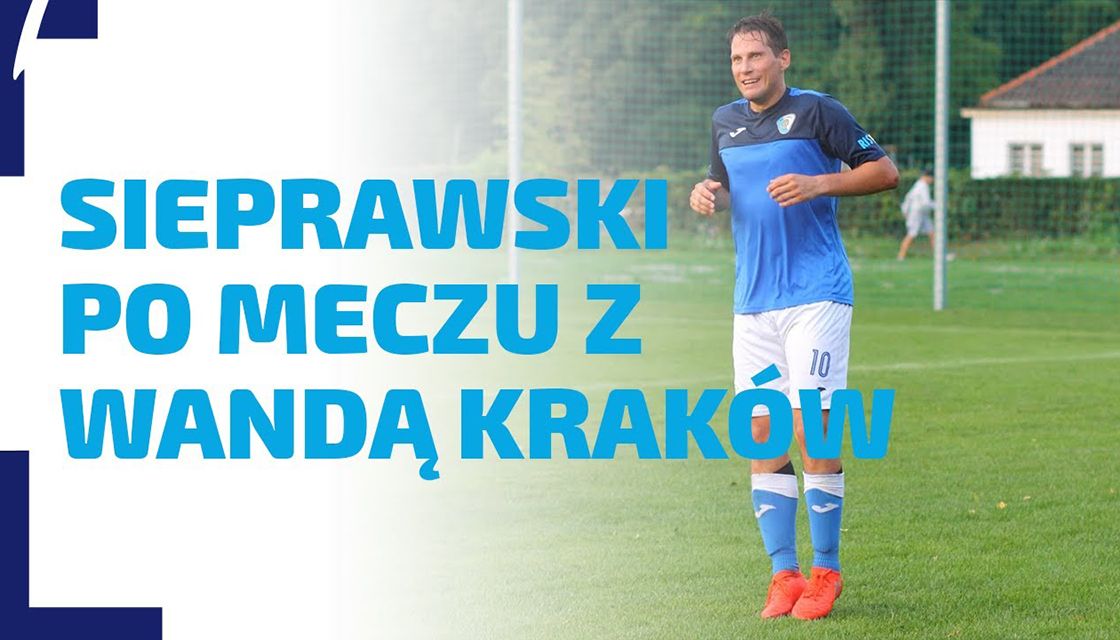 WYWIAD | Wywiad z Jakubem Sieprawskim po meczu z Wandą Krak&oacute;w