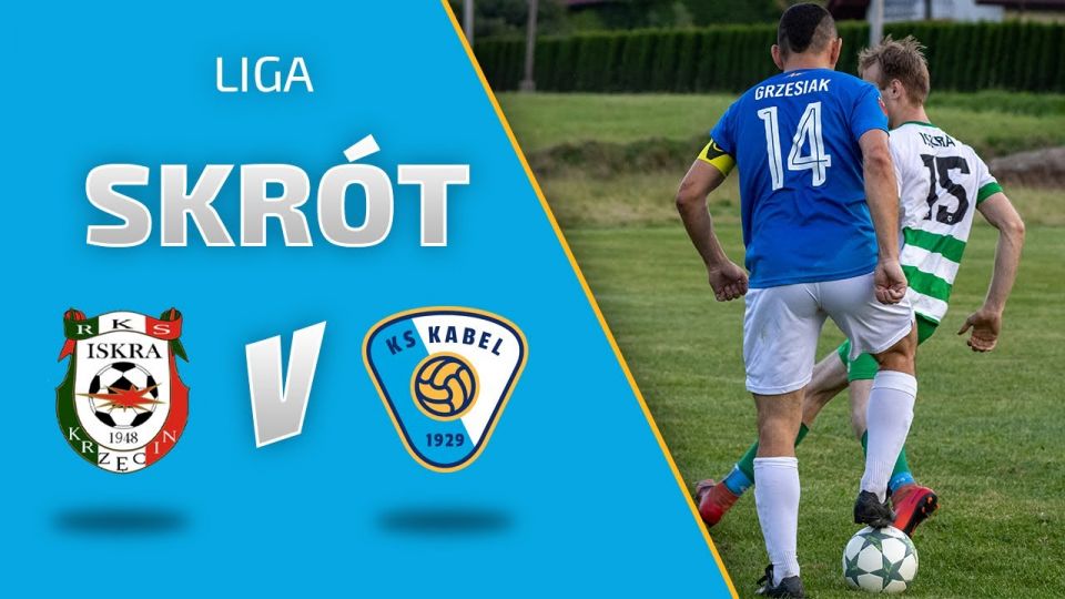 LIGA | Skr&oacute;t meczu: Iskra Krzęcin - Kabel Krak&oacute;w (29.08.2020)