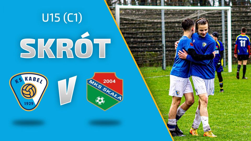 U15 (C1) | Kabel Krak&oacute;w - MKS Skała  (02.04.2023)