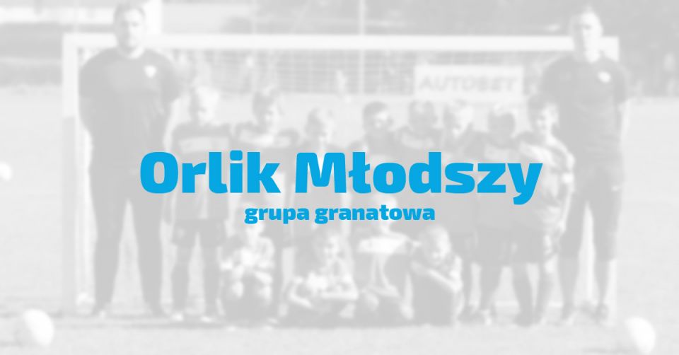 Orlik Młodszy - grupa granatowa