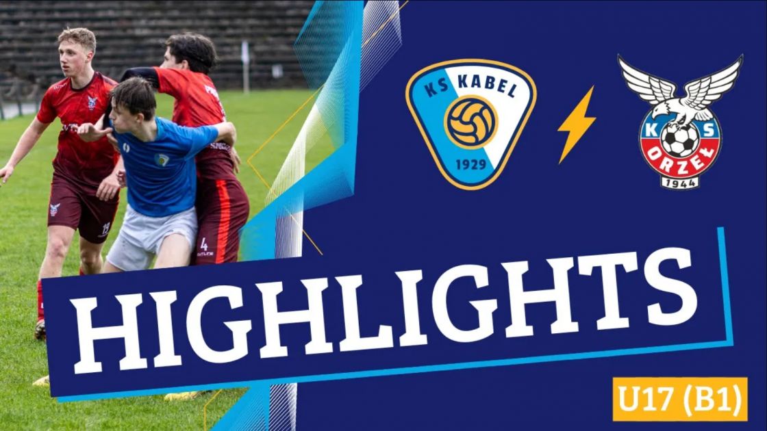 U17 (B1) | Kabel Krak&oacute;w - Orzeł Piaski Wielkie Wieliczka (02.04.2024)