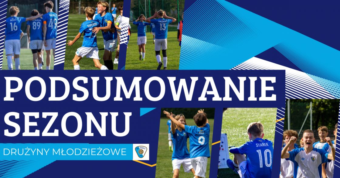 Podsumowanie sezonu w drużynach młodzieżowych!