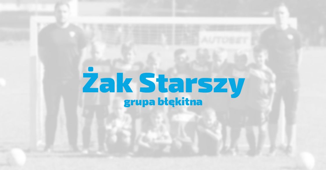 Żak Starszy - grupa błękitna