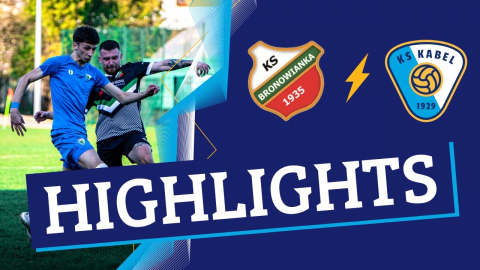 Klasa Okręgowa | Bronowianka Krak&oacute;w - Kabel Krak&oacute;w (18.04.2026)