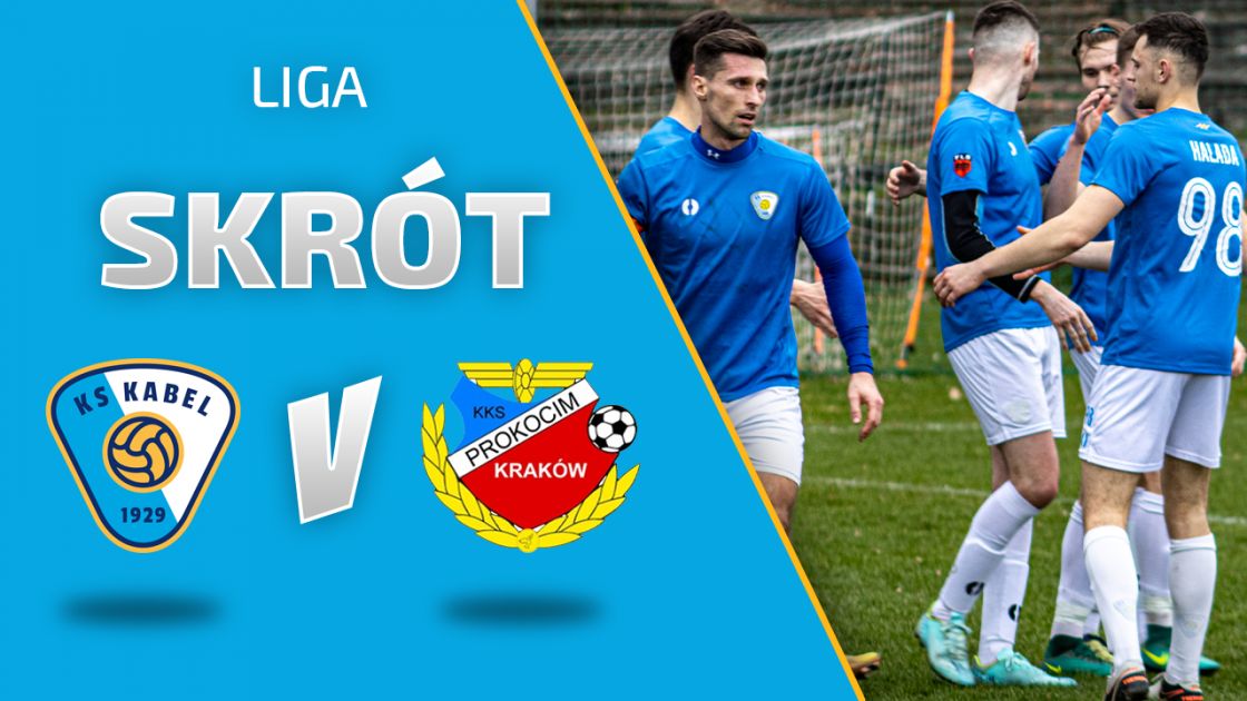 LIGA | Kabel Krak&oacute;w - Kolejarz Prokocim
