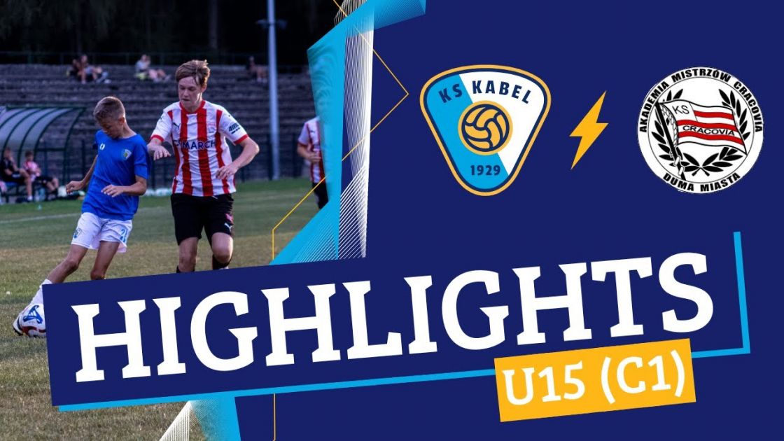 U15 (C1) | Kabel II Krak&oacute;w - Akademia Mistrz&oacute;w Cracovia (08.09.2024) | III Liga Okręgowa