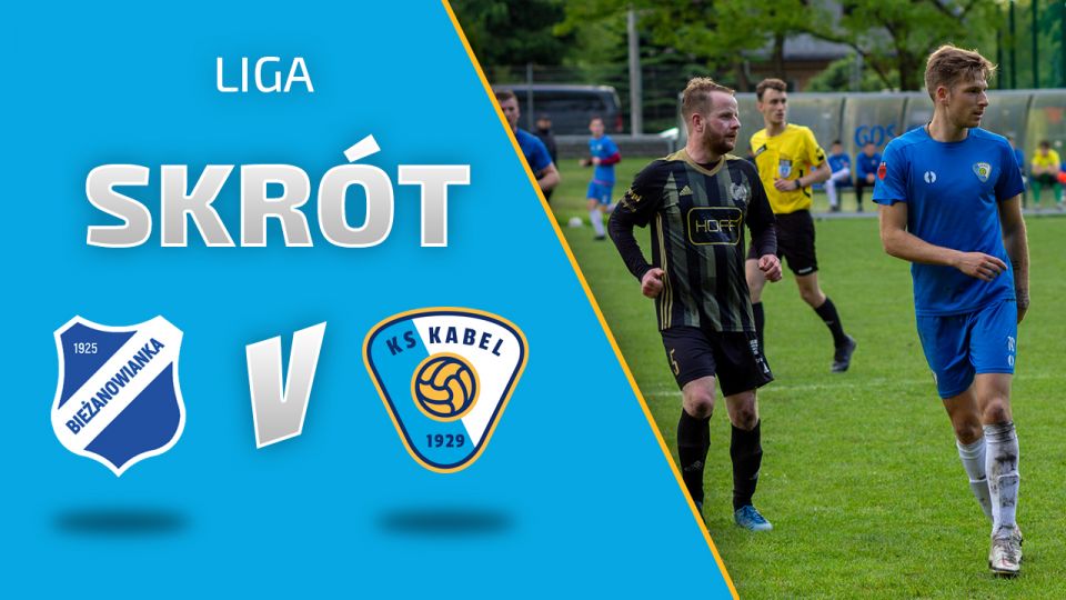 LIGA | Skr&oacute;t meczu: Bieżanowianka Krak&oacute;w - Kabel Krak&oacute;w (29.05.2021)