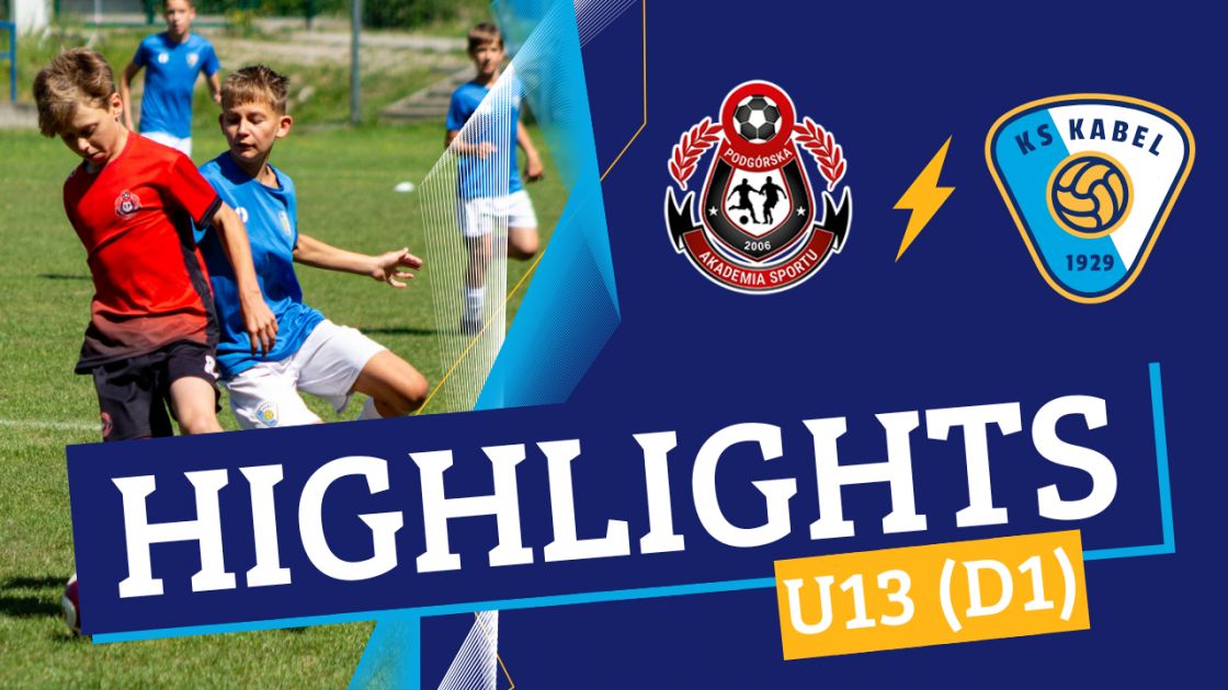 U13 (D1) | PAS Krak&oacute;w - Kabel II Krak&oacute;w (21.06.2025)